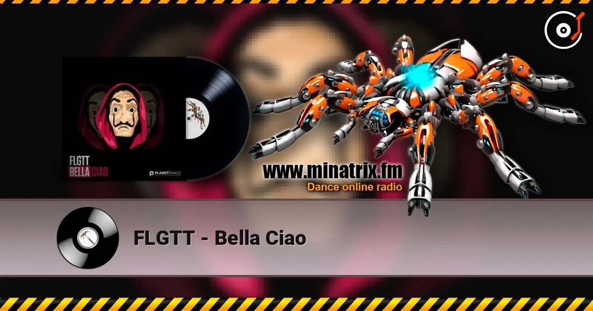 FLGTT - Bella Ciao жоғары сапада онлайн тыңдау | Minatrix.FM