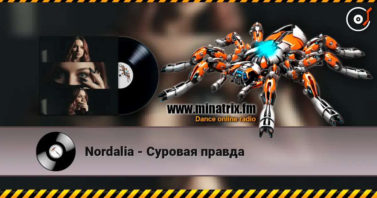 Nordalia - Суровая правда жоғары сапада онлайн тыңдау | Minatrix.FM