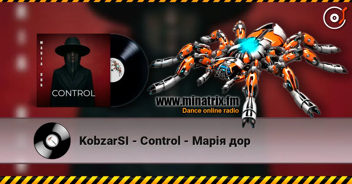 KobzarSI - Control - Марія дор жоғары сапада онлайн тыңдау | Minatrix.FM
