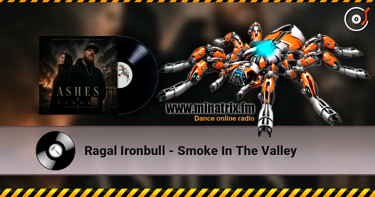 Ragal Ironbull - Smoke In The Valley жоғары сапада онлайн тыңдау | Minatrix.FM
