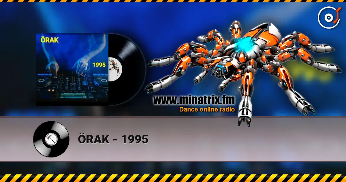 ÖRAK - 1995 жоғары сапада онлайн тыңдау | Minatrix.FM