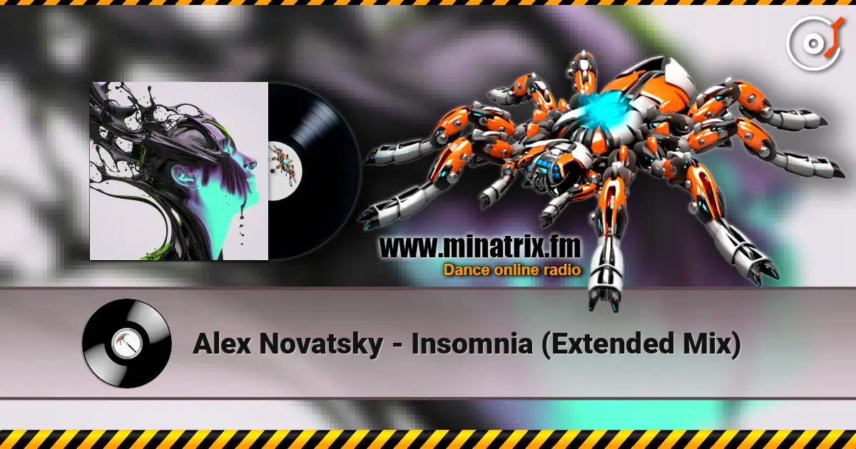 Alex Novatsky - Insomnia (Extended Mix) жоғары сапада онлайн тыңдау | Minatrix.FM