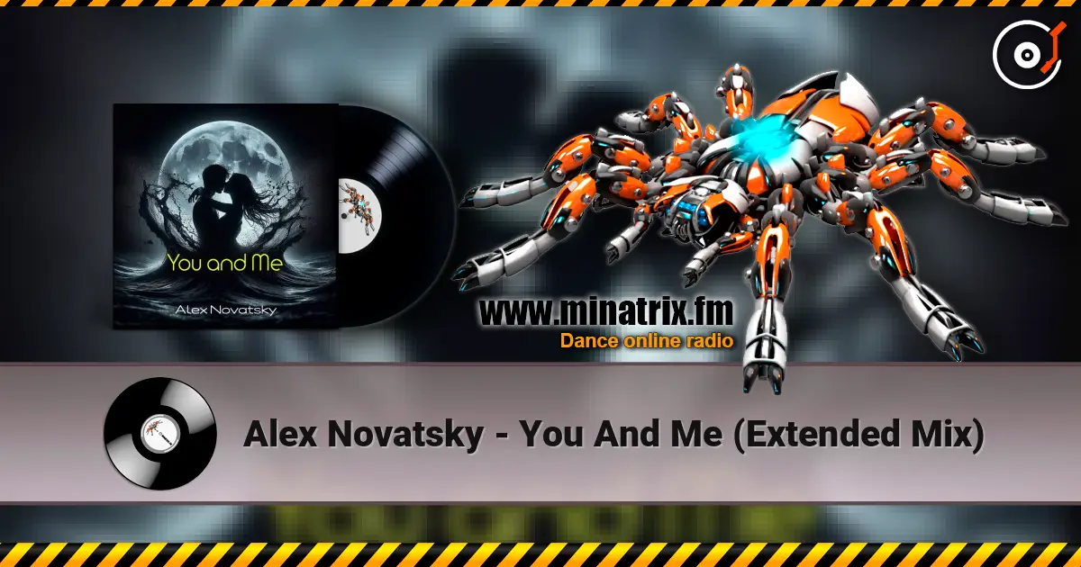 Alex Novatsky - You And Me (Extended Mix) жоғары сапада онлайн тыңдау | Minatrix.FM