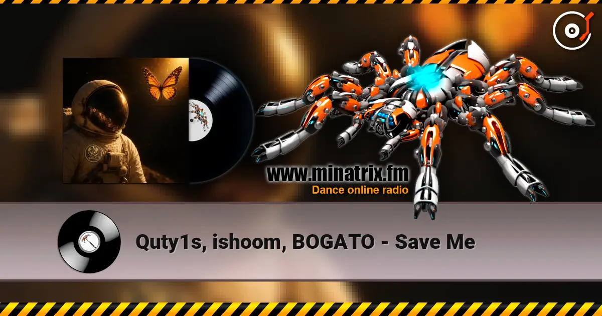 Quty1s, ishoom, BOGATO - Save Me жоғары сапада онлайн тыңдау | Minatrix.FM