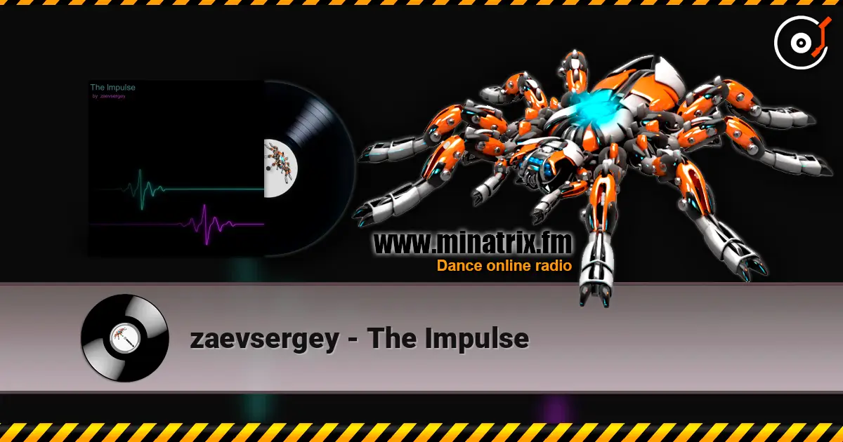 zaevsergey - The Impulse жоғары сапада онлайн тыңдау | Minatrix.FM