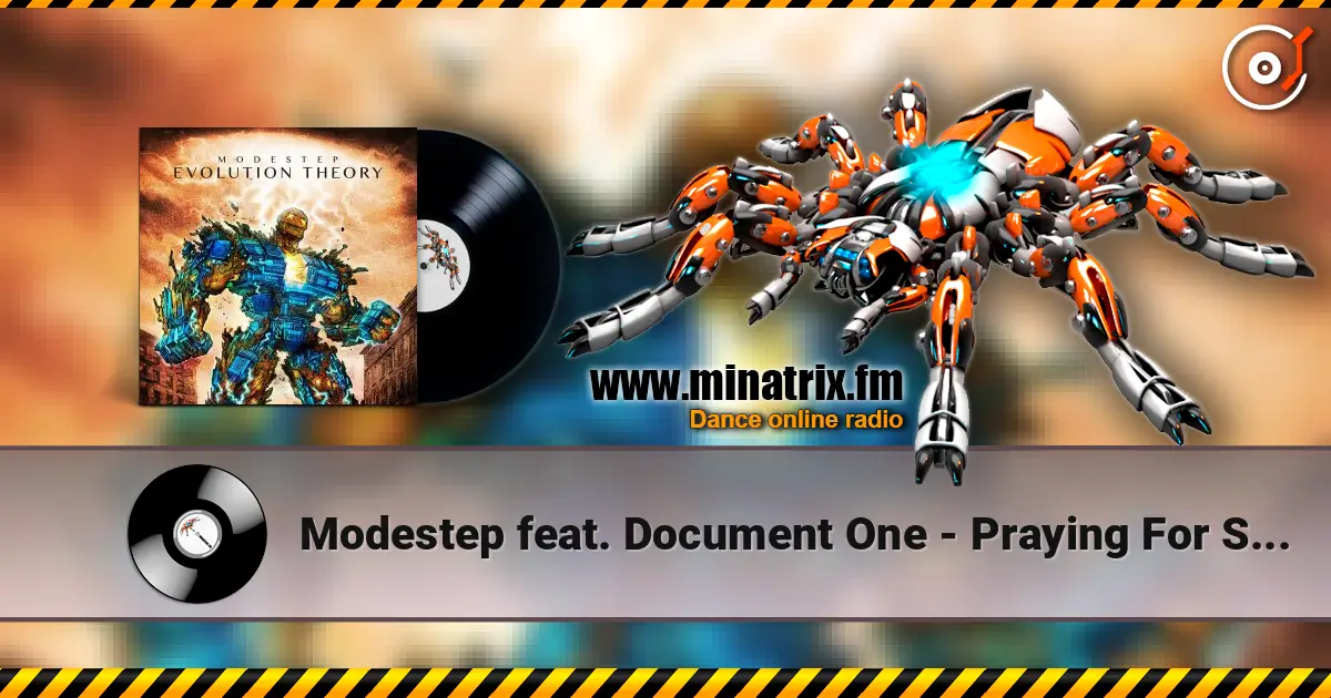 Modestep feat. Document One - Praying For Silence жоғары сапада онлайн тыңдау | Minatrix.FM