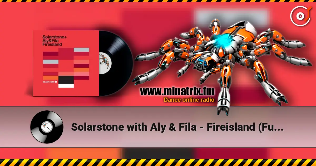 Solarstone with Aly & Fila - Fireisland (Future Disciple Remix) жоғары сапада онлайн тыңдау | Minatrix.FM