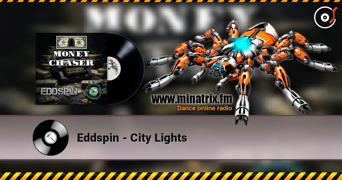 Eddspin - City Lights жоғары сапада онлайн тыңдау | Minatrix.FM