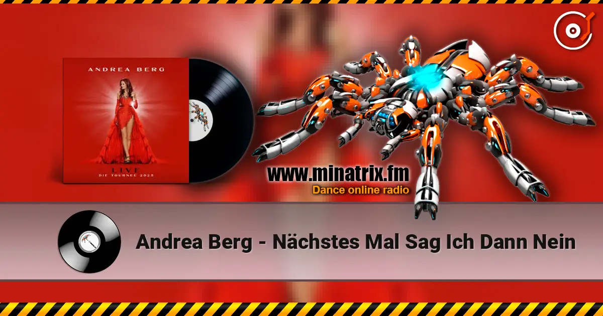 Andrea Berg - Nächstes Mal Sag Ich Dann Nein жоғары сапада онлайн тыңдау | Minatrix.FM