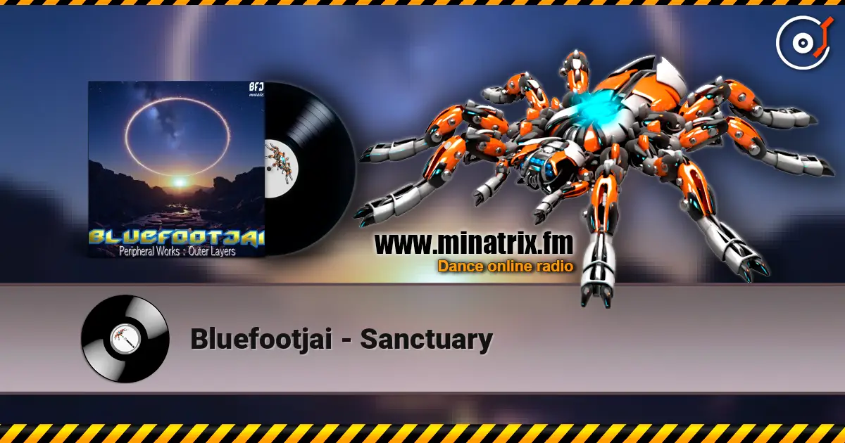 Bluefootjai - Sanctuary жоғары сапада онлайн тыңдау | Minatrix.FM