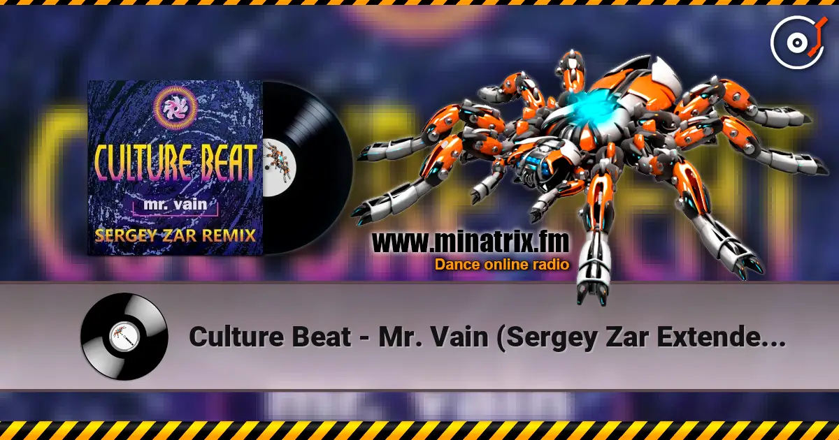 Culture Beat - Mr. Vain (Sergey Zar Extended Remix) жоғары сапада онлайн тыңдау | Minatrix.FM