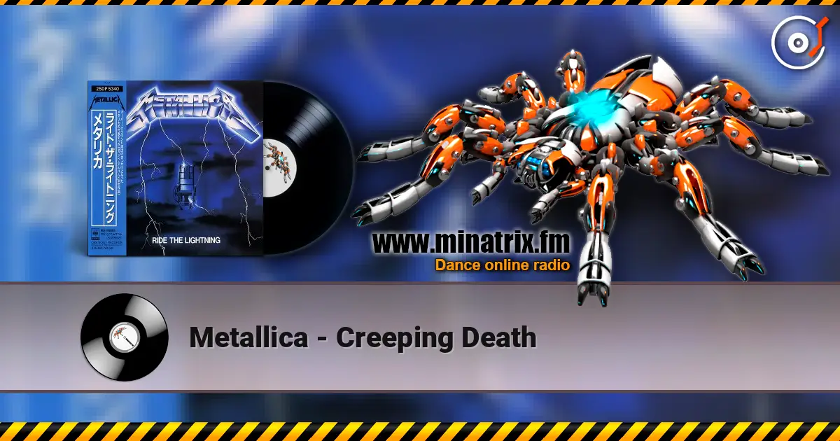 Metallica - Creeping Death жоғары сапада онлайн тыңдау | Minatrix.FM