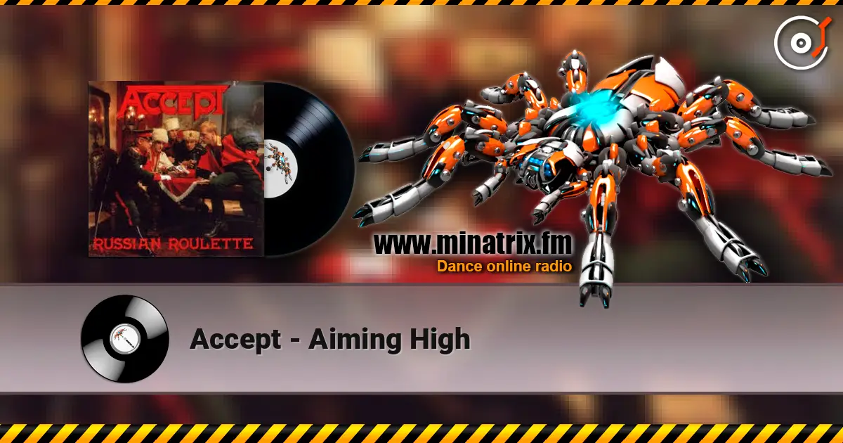 Accept - Aiming High жоғары сапада онлайн тыңдау | Minatrix.FM