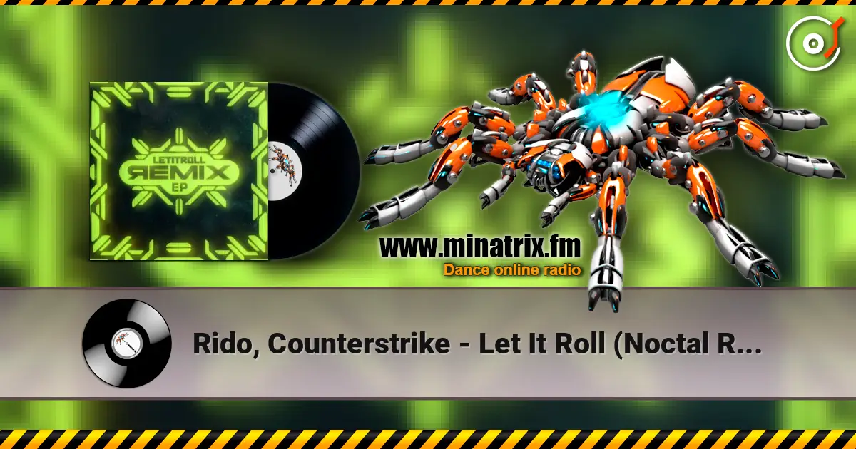 Rido, Counterstrike - Let It Roll (Noctal Remix) жоғары сапада онлайн тыңдау | Minatrix.FM