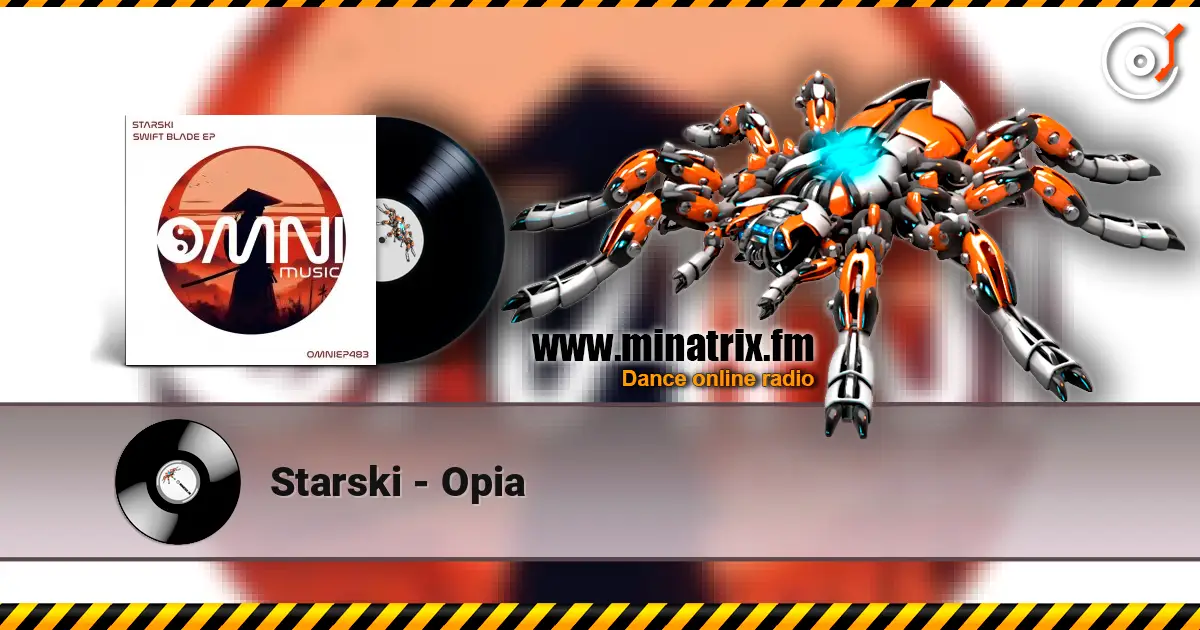 Starski - Opia жоғары сапада онлайн тыңдау | Minatrix.FM