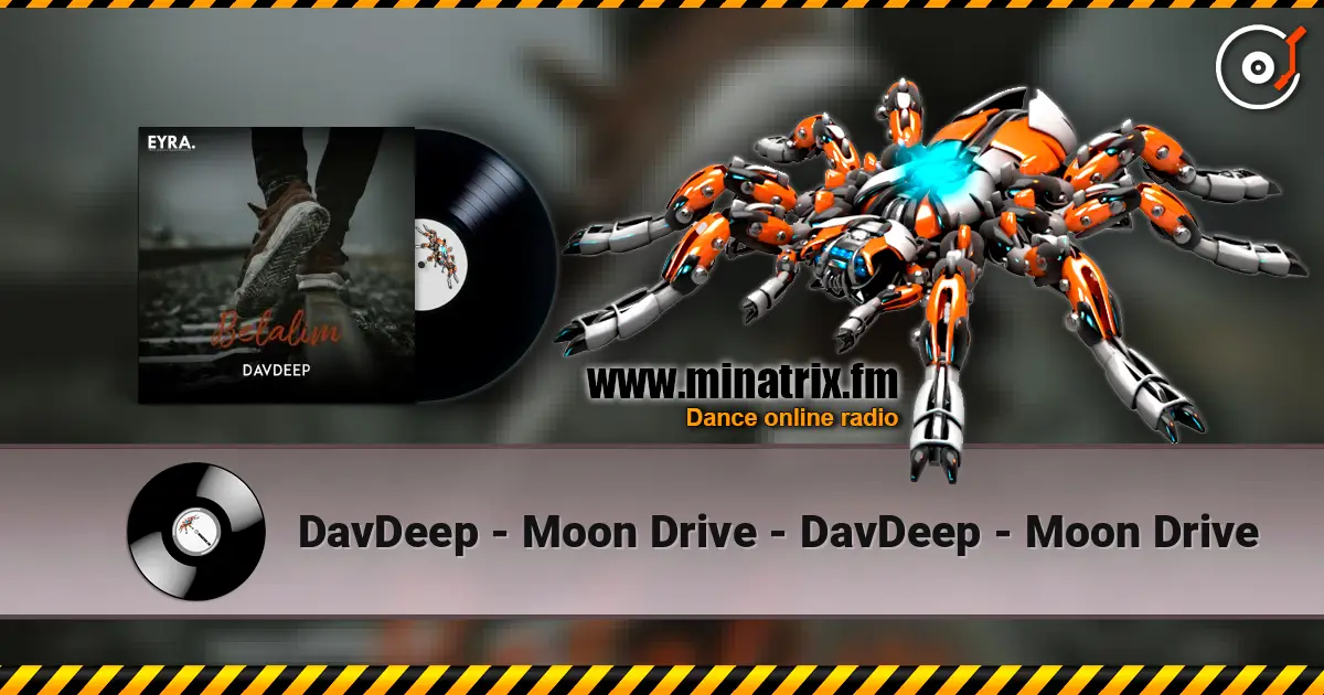 DavDeep - Moon Drive - DavDeep - Moon Drive жоғары сапада онлайн тыңдау | Minatrix.FM