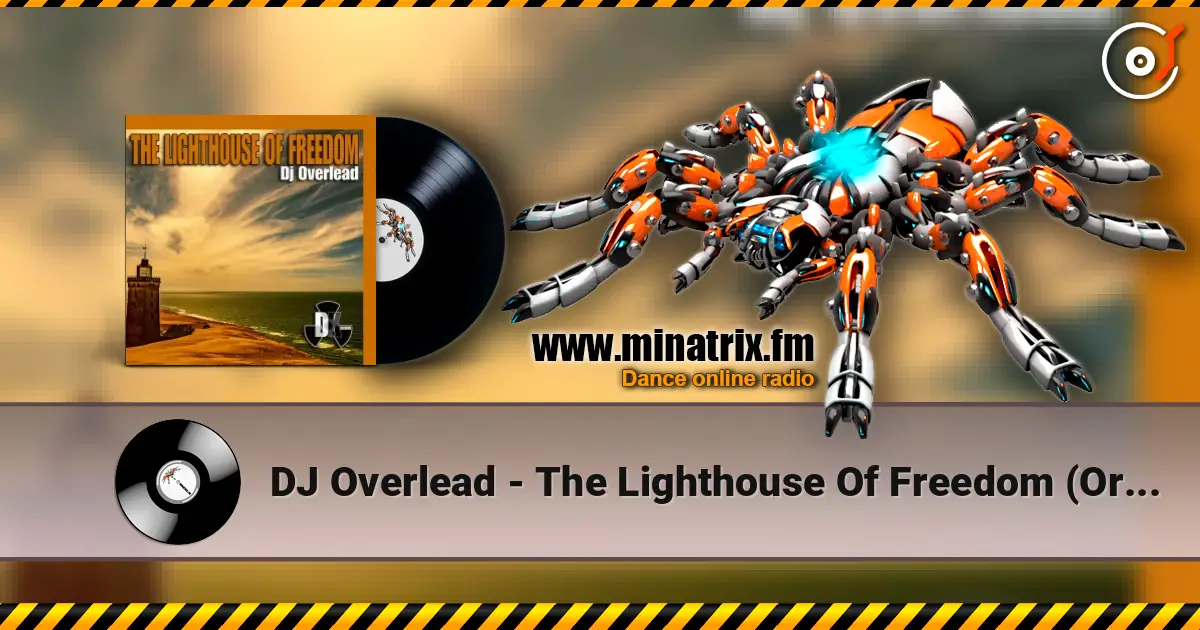 DJ Overlead - The Lighthouse Of Freedom (Original Mix) жоғары сапада онлайн тыңдау | Minatrix.FM