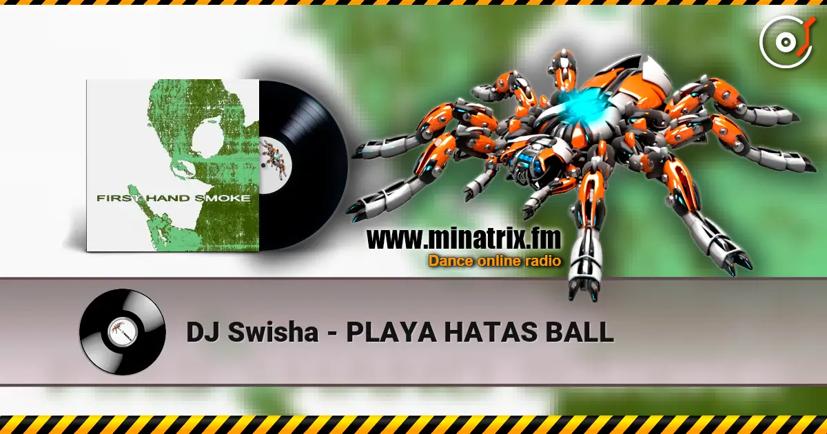 DJ Swisha - PLAYA HATAS BALL жоғары сапада онлайн тыңдау | Minatrix.FM