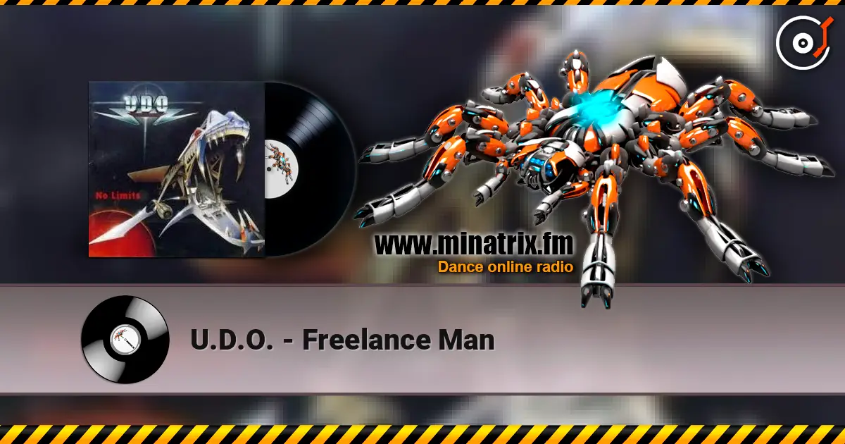 U.D.O. - Freelance Man жоғары сапада онлайн тыңдау | Minatrix.FM