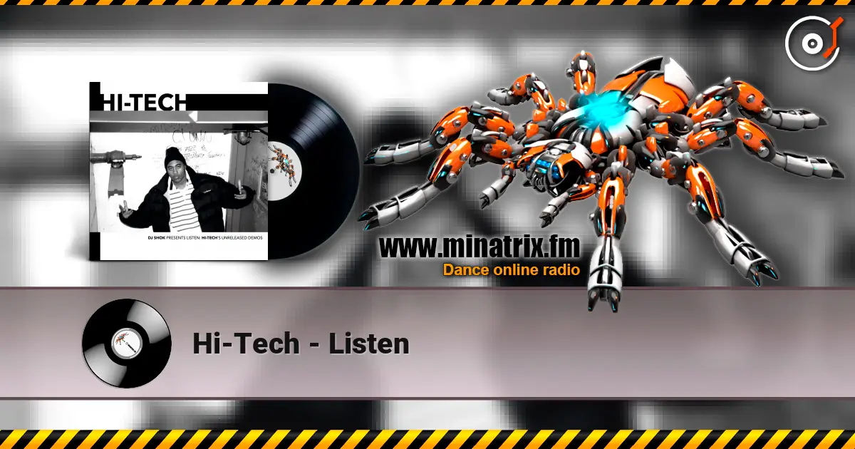 Hi-Tech - Listen жоғары сапада онлайн тыңдау | Minatrix.FM