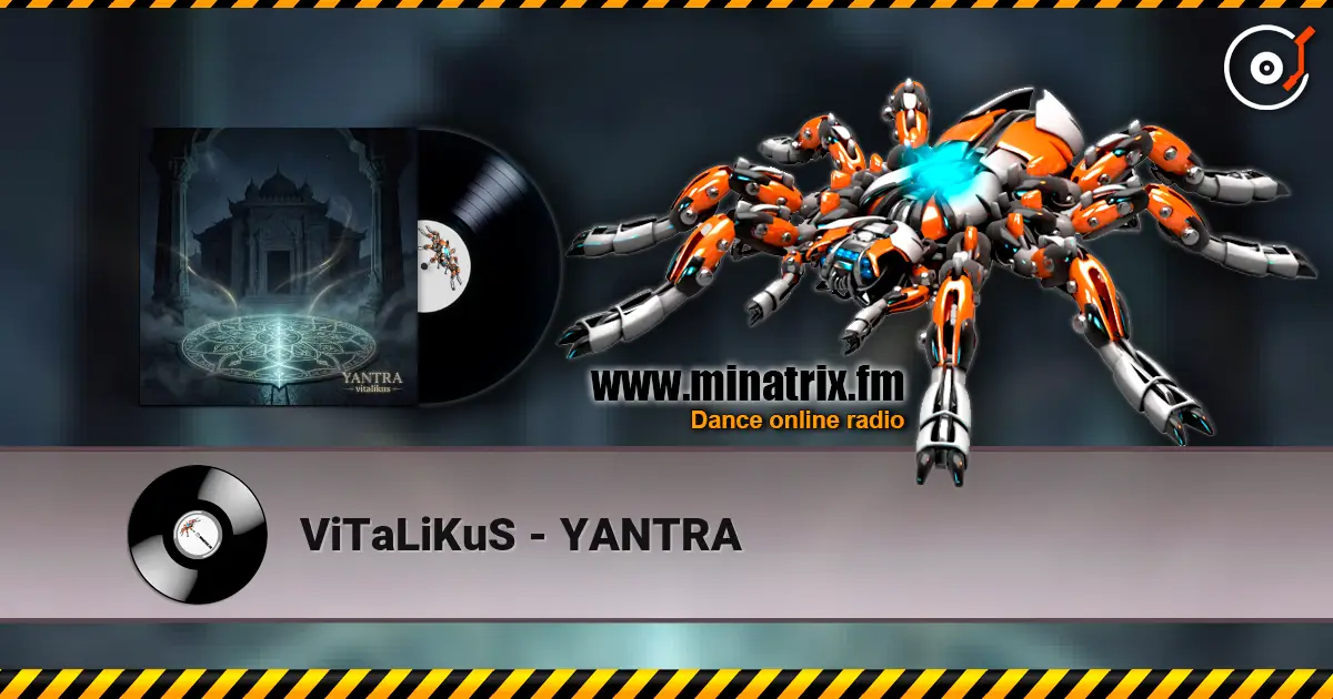 ViTaLiKuS - YANTRA жоғары сапада онлайн тыңдау | Minatrix.FM