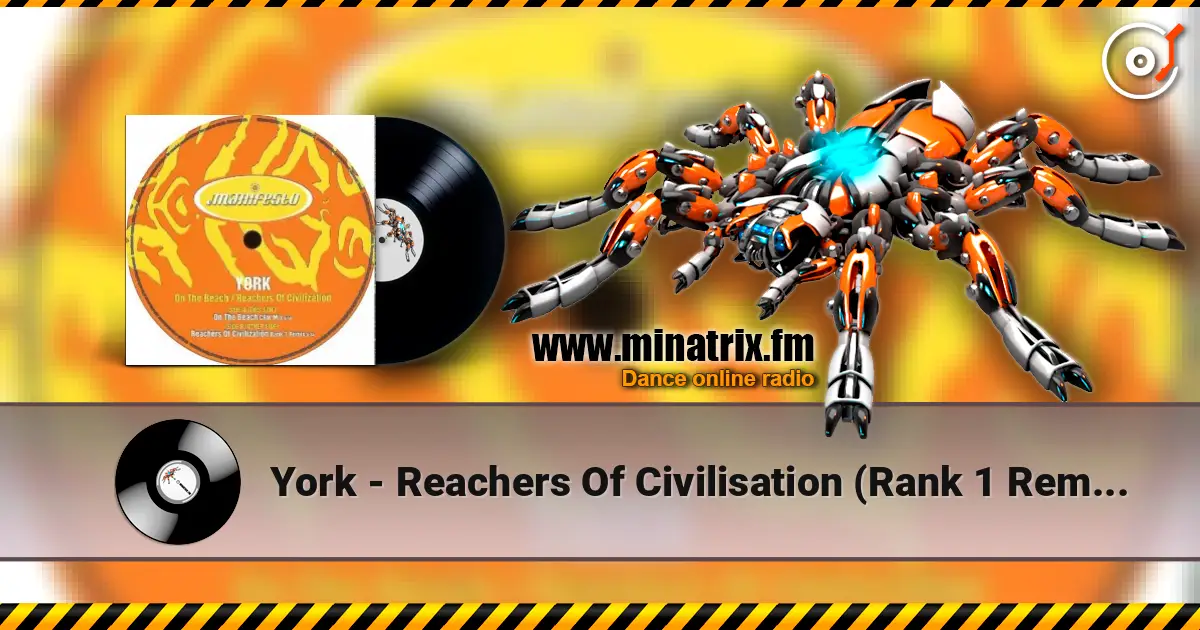 York - Reachers Of Civilisation (Rank 1 Remix) жоғары сапада онлайн тыңдау | Minatrix.FM