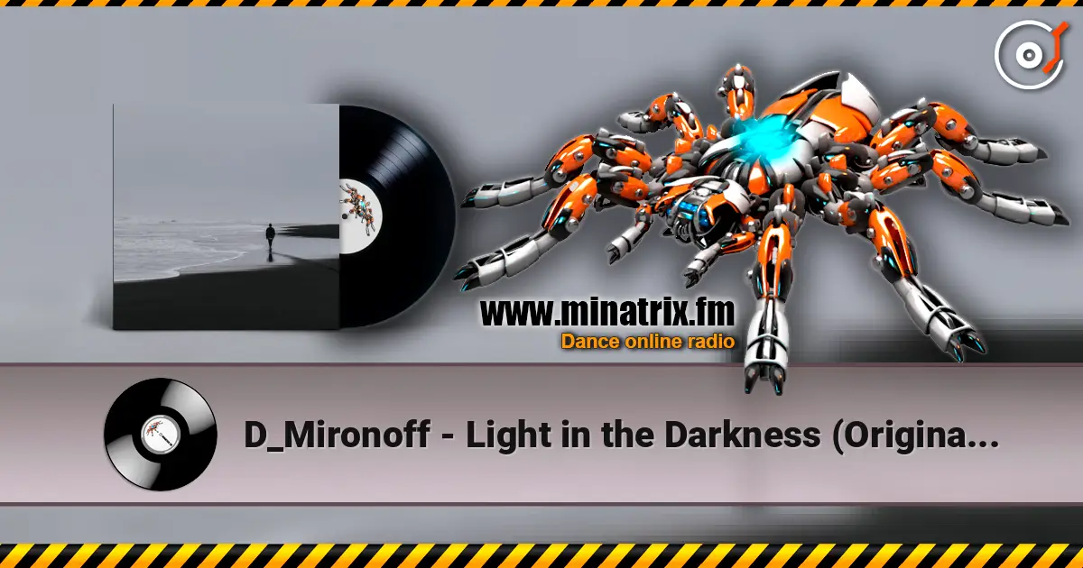 D_Mironoff - Light in the Darkness (Original Mix) жоғары сапада онлайн тыңдау | Minatrix.FM
