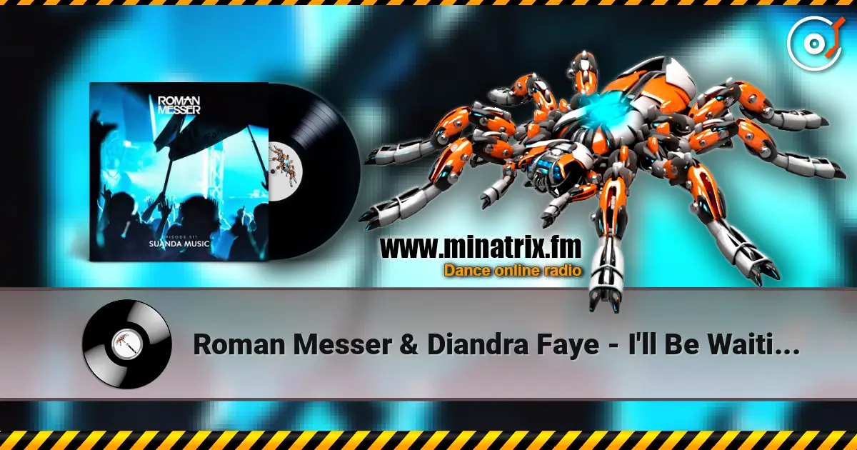 Roman Messer & Diandra Faye - I'll Be Waiting (Extended Mix) жоғары сапада онлайн тыңдау | Minatrix.FM