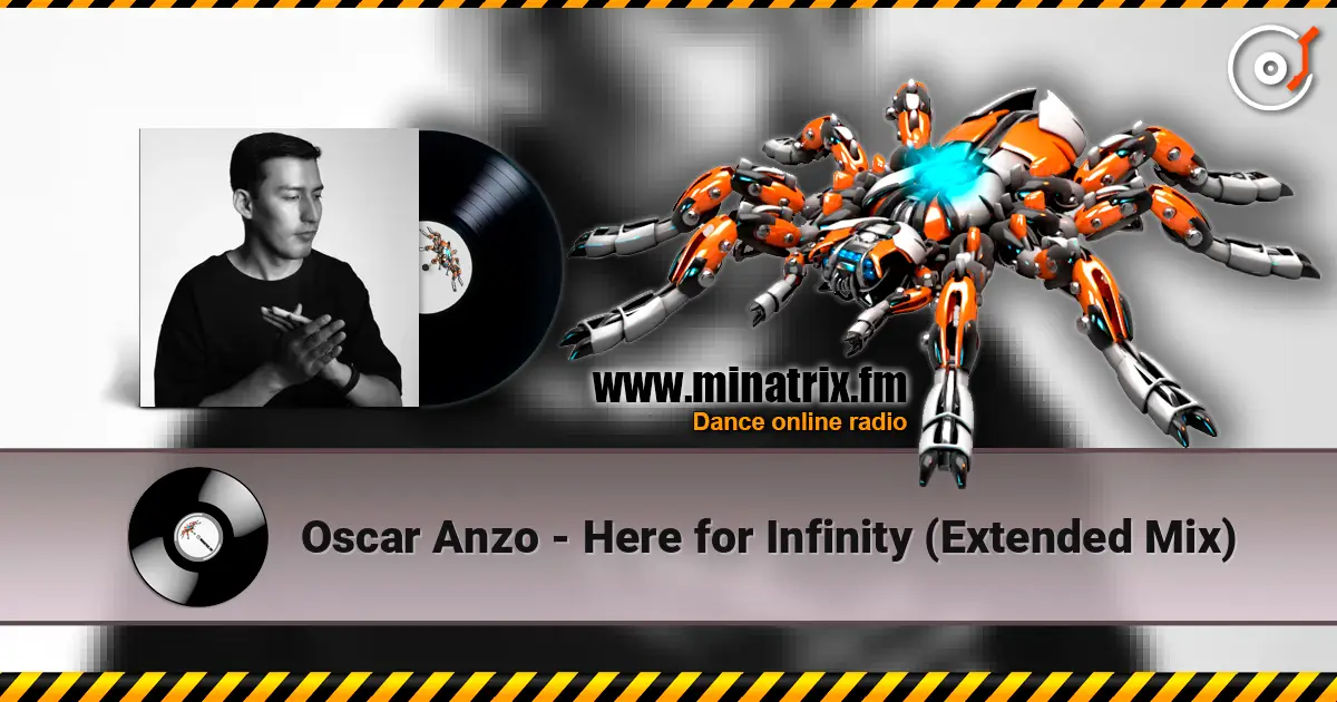 Oscar Anzo - Here for Infinity (Extended Mix) жоғары сапада онлайн тыңдау | Minatrix.FM