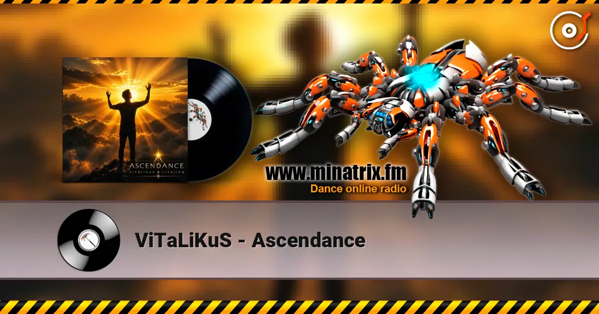 ViTaLiKuS - Ascendance жоғары сапада онлайн тыңдау | Minatrix.FM