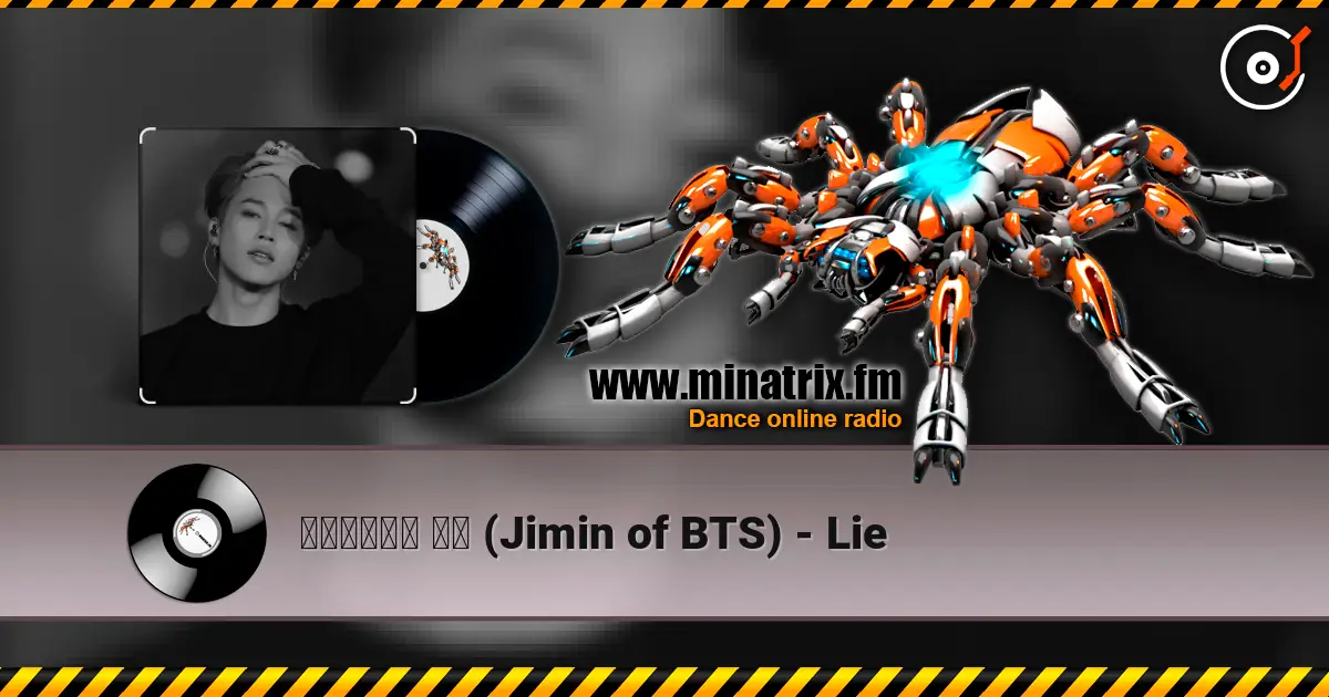 방탄소년단의 지민 (Jimin of BTS) - Lie жоғары сапада онлайн тыңдау | Minatrix.FM