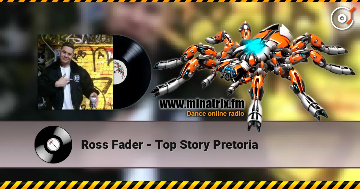 Ross Fader - Top Story Pretoria жоғары сапада онлайн тыңдау | Minatrix.FM