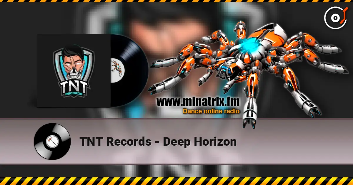 TNT Records - Deep Horizon жоғары сапада онлайн тыңдау | Minatrix.FM