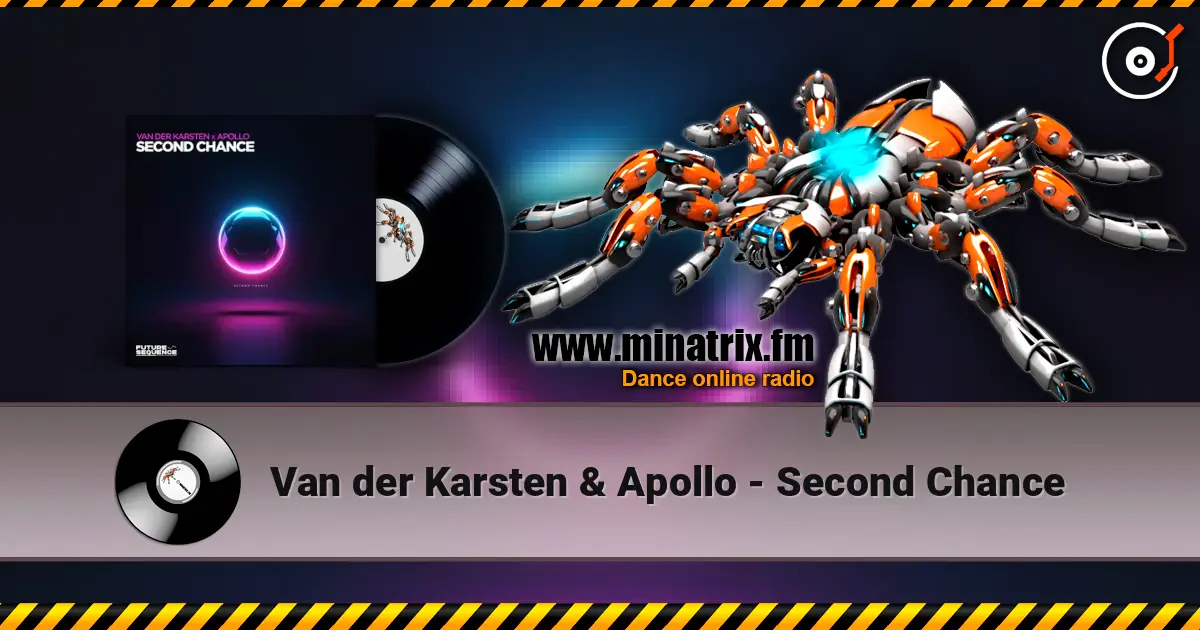 Van der Karsten & Apollo - Second Chance жоғары сапада онлайн тыңдау | Minatrix.FM