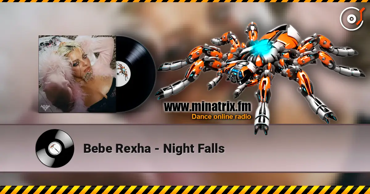 Bebe Rexha - Night Falls жоғары сапада онлайн тыңдау | Minatrix.FM