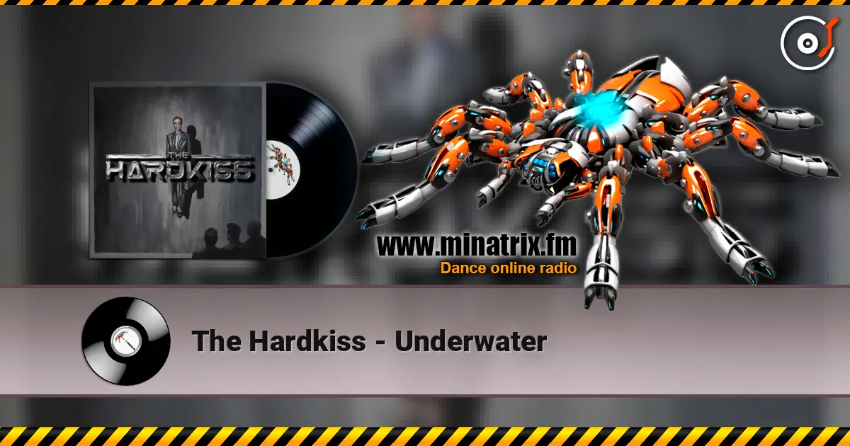 The Hardkiss - Underwater жоғары сапада онлайн тыңдау | Minatrix.FM