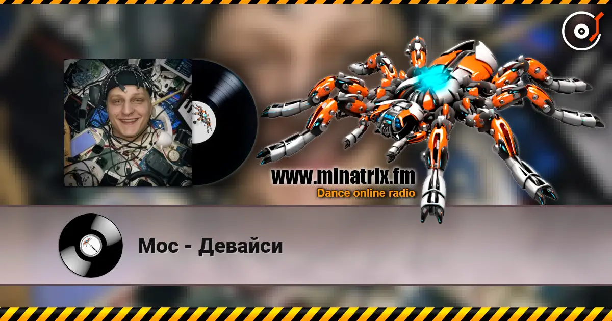 Мос - Девайси жоғары сапада онлайн тыңдау | Minatrix.FM