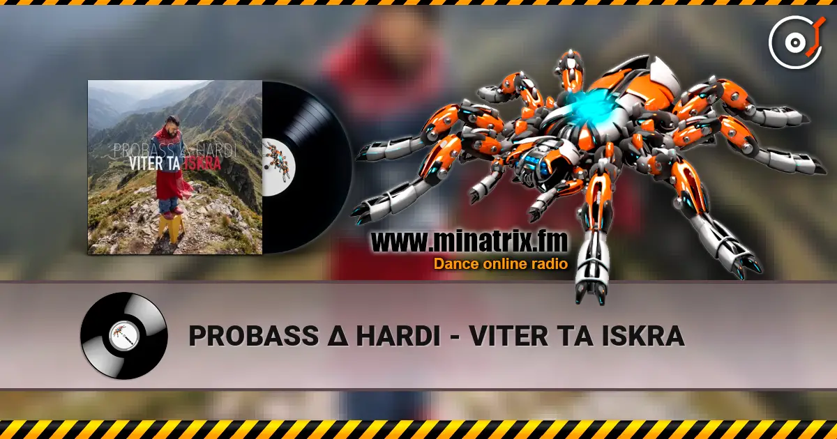 PROBASS ∆ HARDI - VITER TA ISKRA жоғары сапада онлайн тыңдау | Minatrix.FM