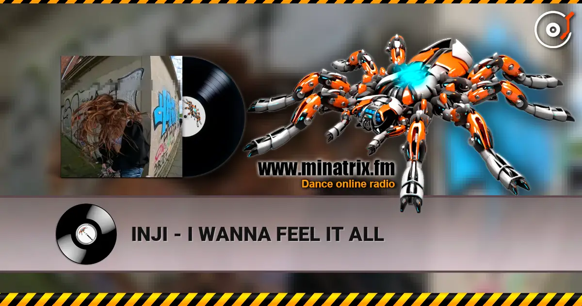 INJI - I WANNA FEEL IT ALL жоғары сапада онлайн тыңдау | Minatrix.FM