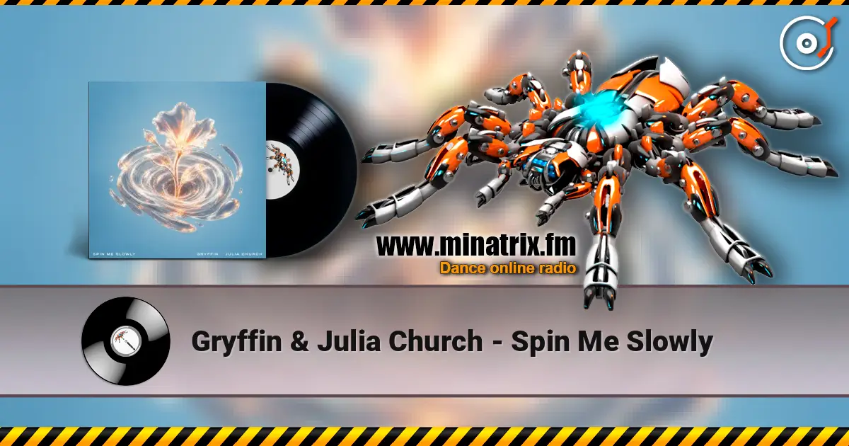 Gryffin & Julia Church - Spin Me Slowly жоғары сапада онлайн тыңдау | Minatrix.FM