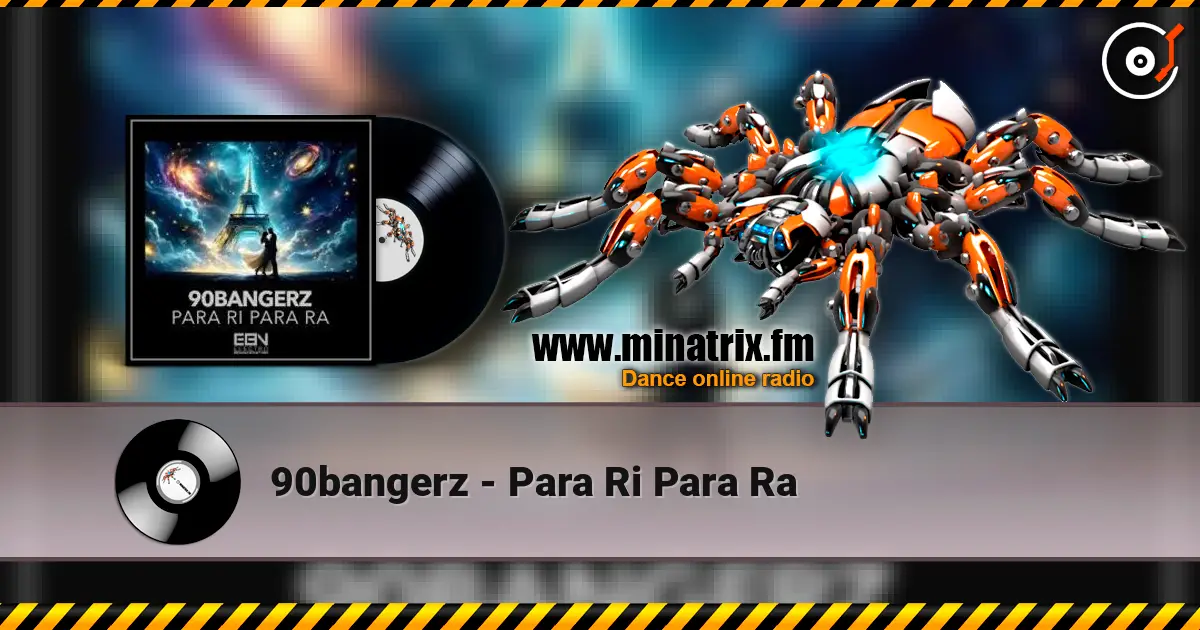 90bangerz - Para Ri Para Ra жоғары сапада онлайн тыңдау | Minatrix.FM