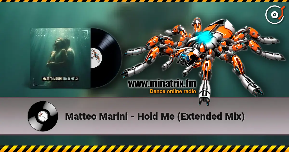 Matteo Marini - Hold Me (Extended Mix) жоғары сапада онлайн тыңдау | Minatrix.FM