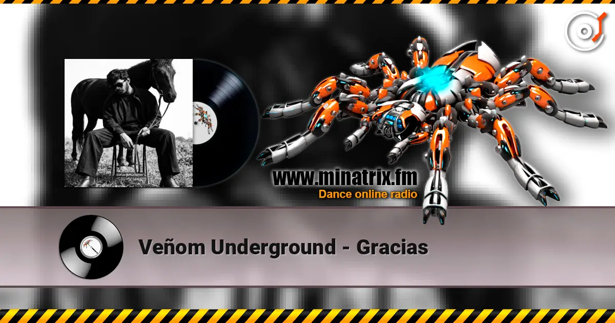 Veñom Underground - Gracias жоғары сапада онлайн тыңдау | Minatrix.FM
