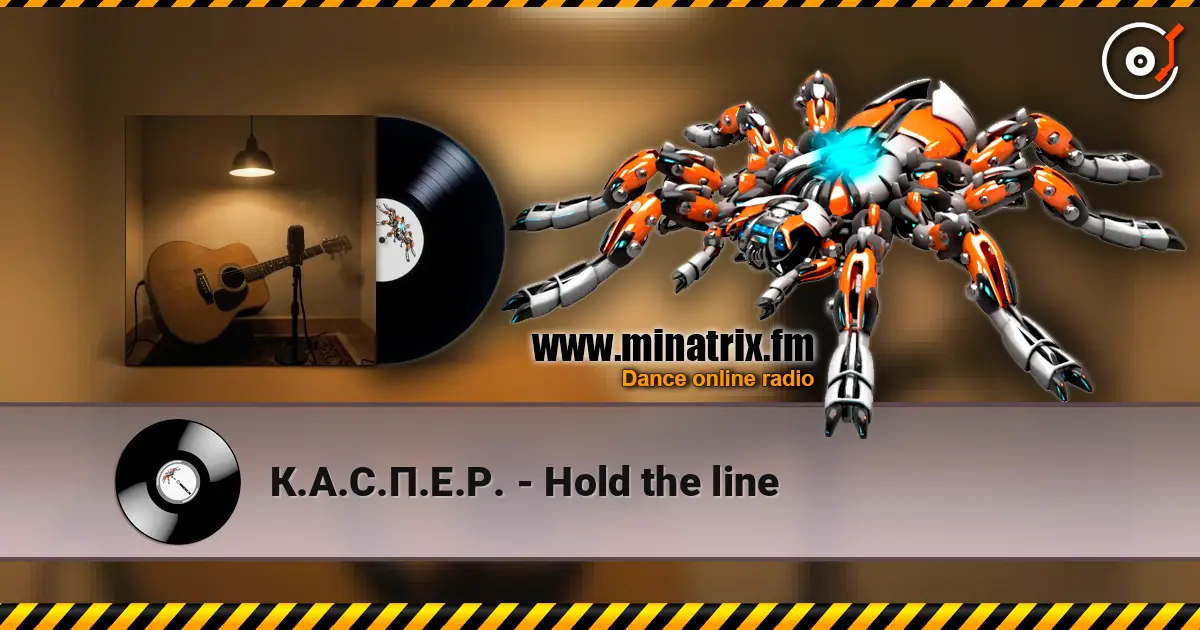 К.А.С.П.Е.Р. - Hold the line жоғары сапада онлайн тыңдау | Minatrix.FM