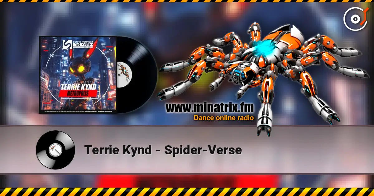Terrie Kynd - Spider-Verse жоғары сапада онлайн тыңдау | Minatrix.FM