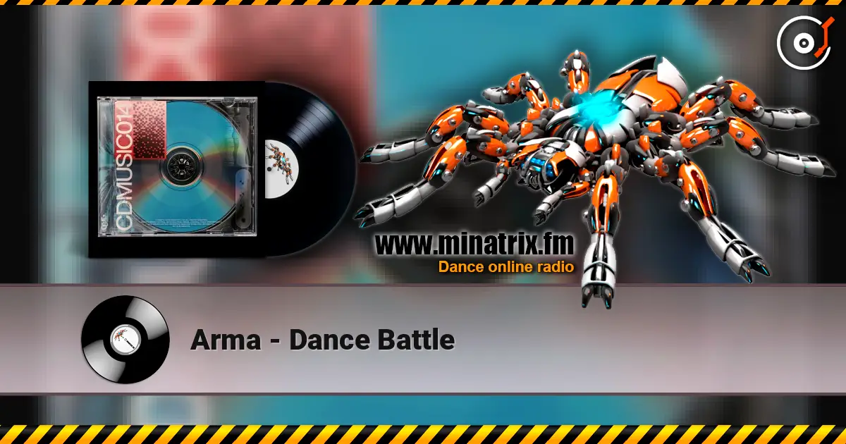 Arma - Dance Battle жоғары сапада онлайн тыңдау | Minatrix.FM