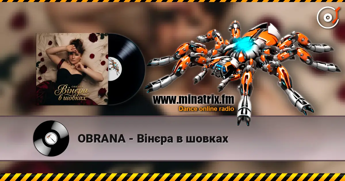 OBRANA - Вінєра в шовках жоғары сапада онлайн тыңдау | Minatrix.FM