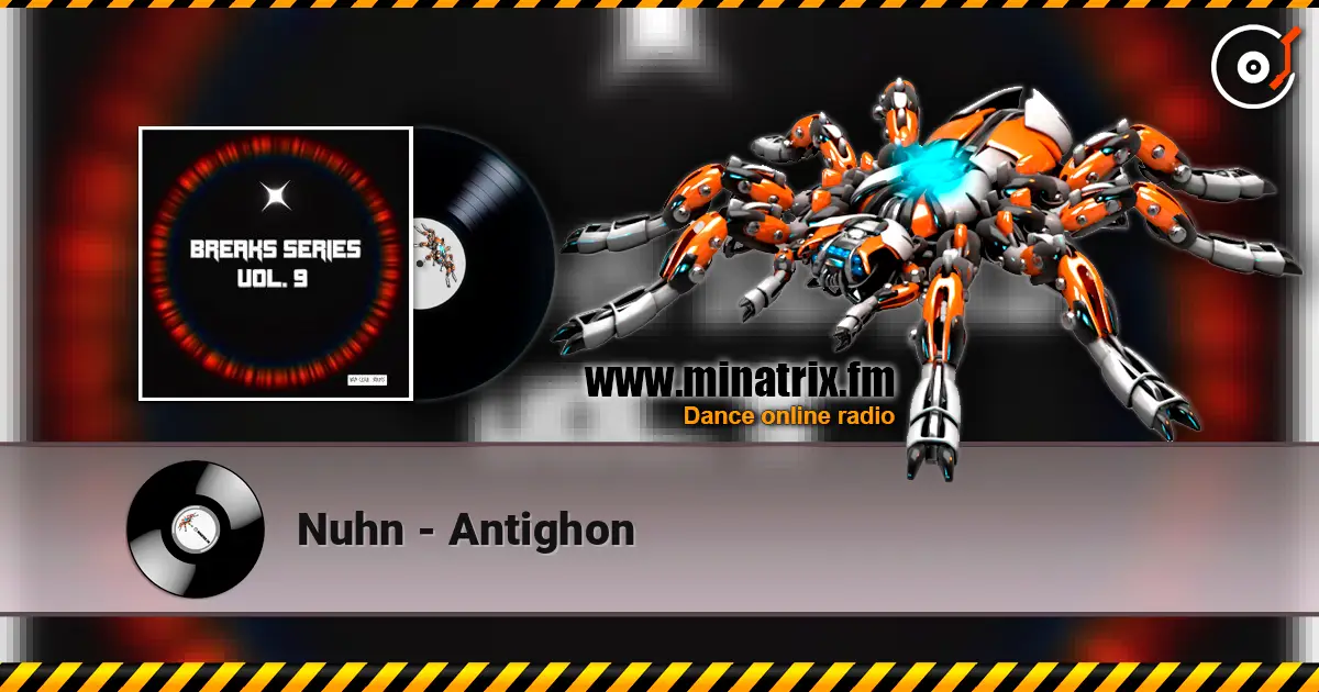 Nuhn - Antighon жоғары сапада онлайн тыңдау | Minatrix.FM
