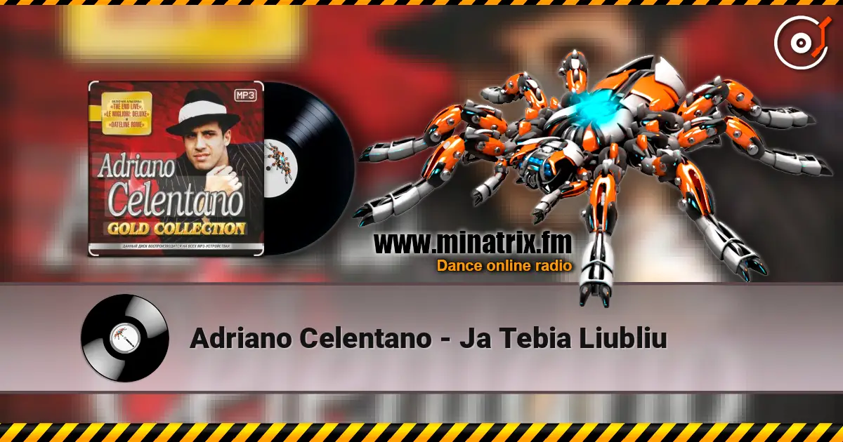 Adriano Celentano - Ja Tebia Liubliu жоғары сапада онлайн тыңдау | Minatrix.FM