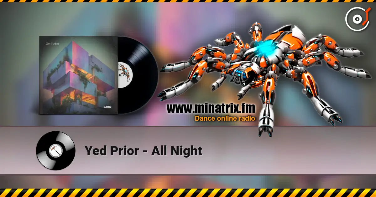 Yed Prior - All Night жоғары сапада онлайн тыңдау | Minatrix.FM